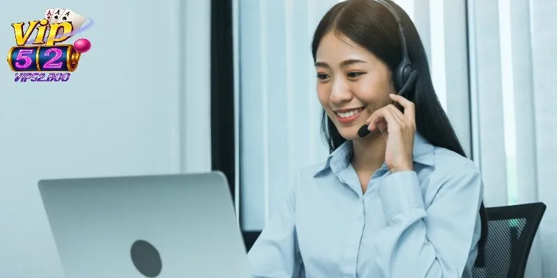 Tại sao cần liên hệ Vip52 ?